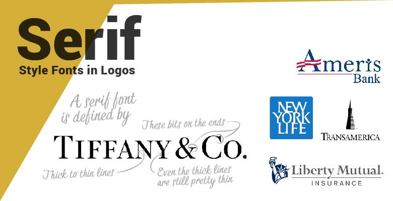 Serif type fonts in logos. Tiffany, Amertis Bank, New Work Life, Libery Mutual, and Transmedia