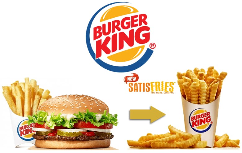 Burger King line extension: Satisfries. Image of a whopper, fries, and the satisfries.