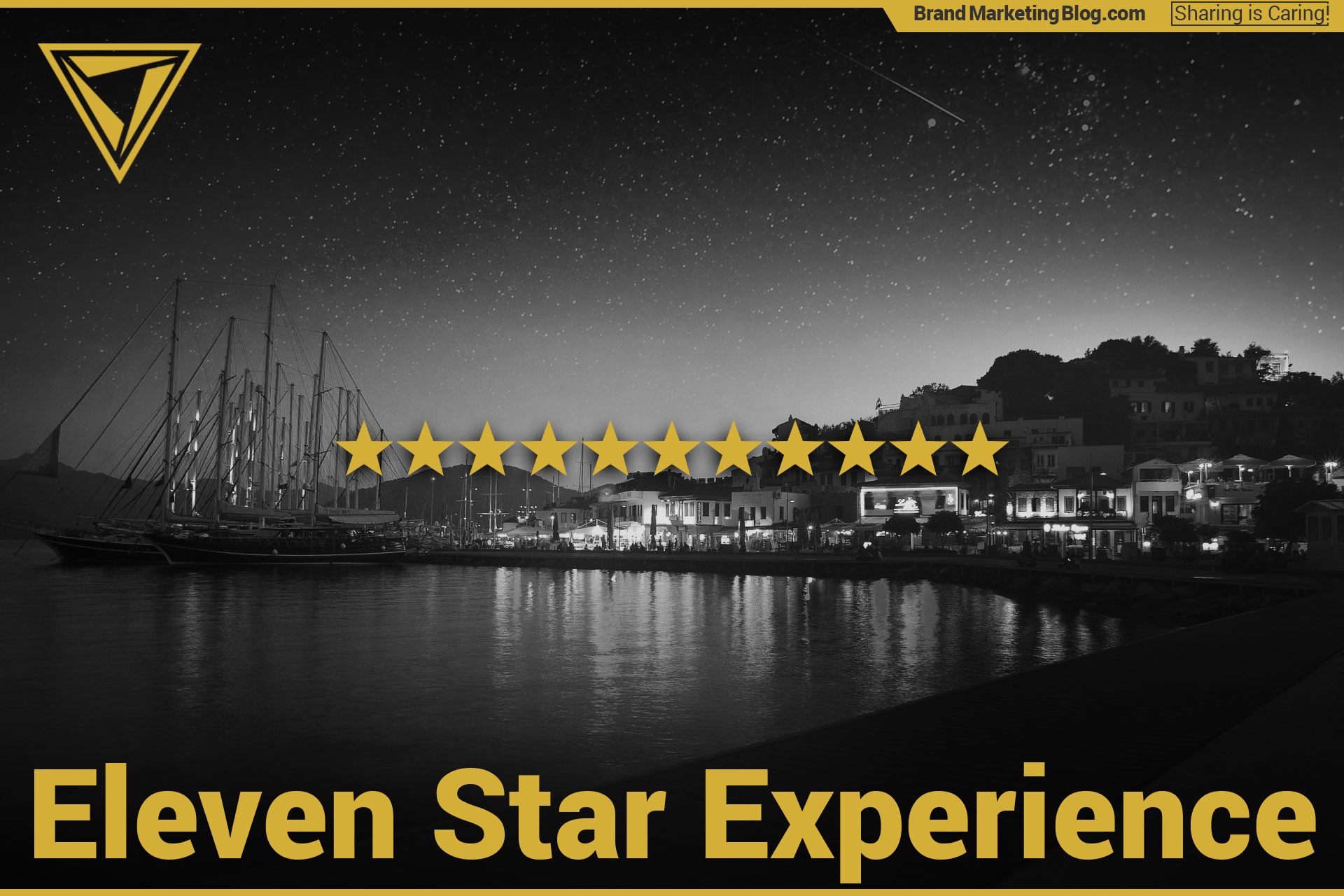Eleven Star Experience.